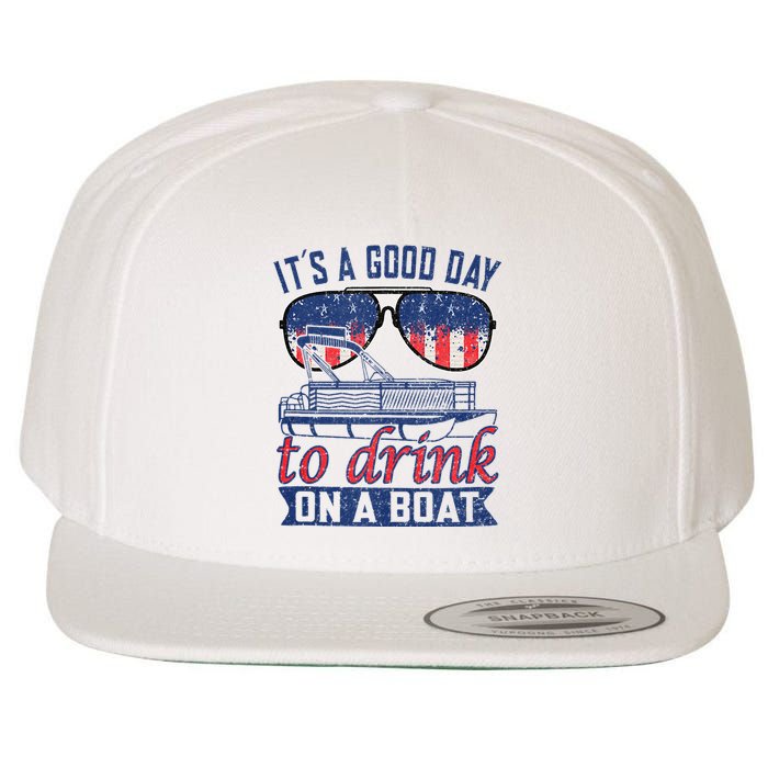 It´s A Good Day To Drink On A Boat Captain Life Is Better Wool Snapback Cap