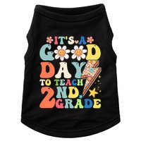 Its A Good Day To Teach Second Grade 2nd Grade Teacher Doggie Tank