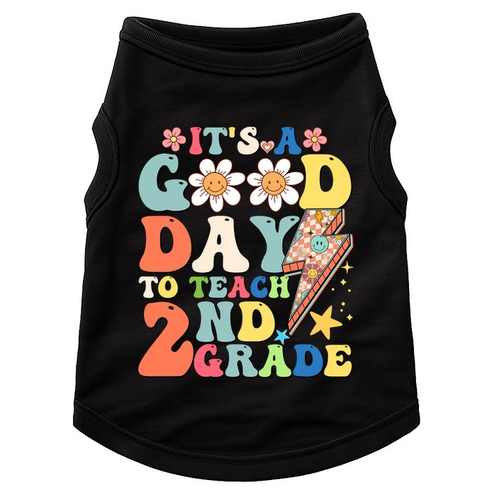 Its A Good Day To Teach Second Grade 2nd Grade Teacher Doggie Tank