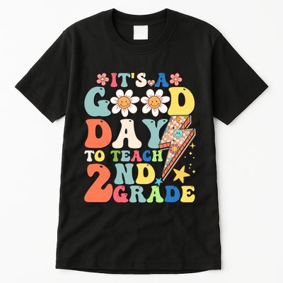 Its A Good Day To Teach Second Grade 2nd Grade Teacher Tall T-Shirt