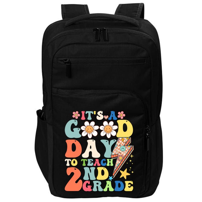 Its A Good Day To Teach Second Grade 2nd Grade Teacher Impact Tech Backpack