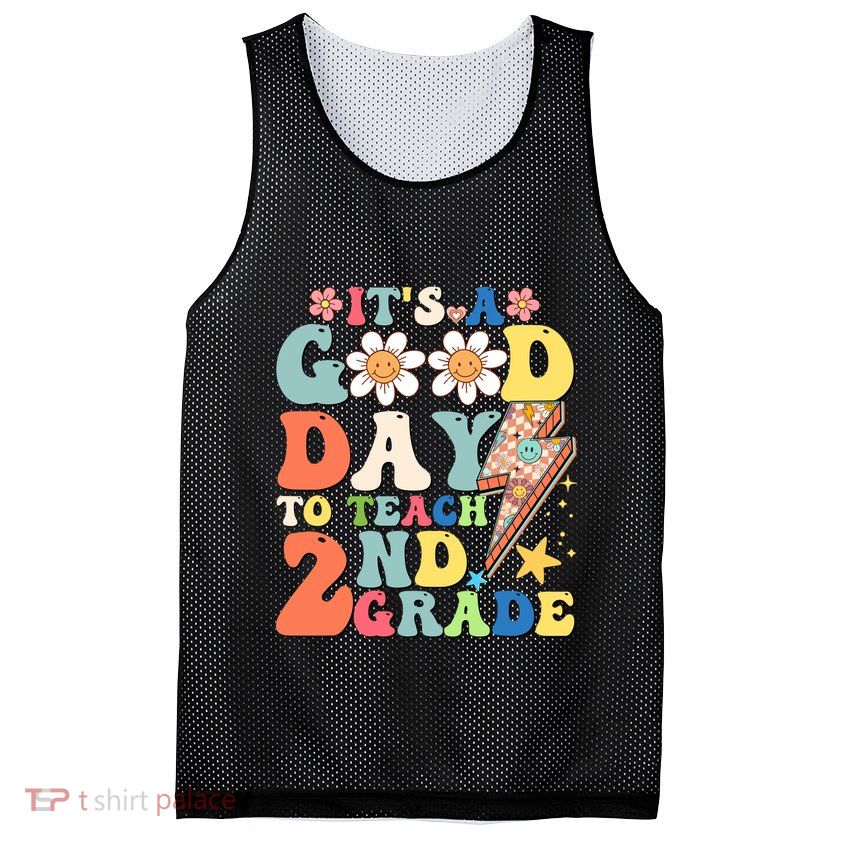 Its A Good Day To Teach Second Grade 2nd Grade Teacher Mesh Reversible Basketball Jersey Tank