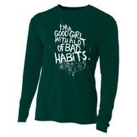 IM A Good Girl With Lots Of Bad Habits Cooling Performance Long Sleeve Crew