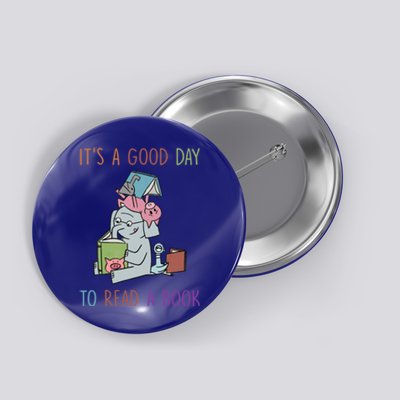 Its A Good Day To Read Bookworm Librarian Book Lover Gift Cool Gift Button