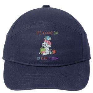 Its A Good Day To Read Bookworm Librarian Book Lover Gift Cool Gift 7-Panel Snapback Hat