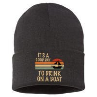 Its A Good Day To Drink On A Boat Funny Boating Sustainable Knit Beanie