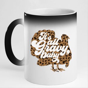 ItS All Gravy Baby Leopard Print Turkey Thanksgiving Vibes 11oz Black Color Changing Mug