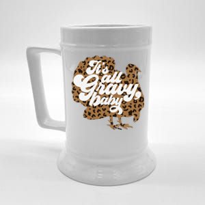 ItS All Gravy Baby Leopard Print Turkey Thanksgiving Vibes Beer Stein