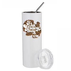 ItS All Gravy Baby Leopard Print Turkey Thanksgiving Vibes Stainless Steel Tumbler