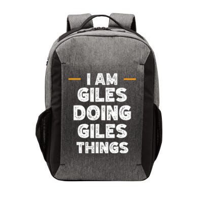 I Am Giles Doing Giles Things Custom Funny Name Vector Backpack