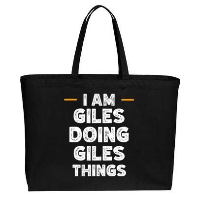 I Am Giles Doing Giles Things Custom Funny Name Cotton Canvas Jumbo Tote