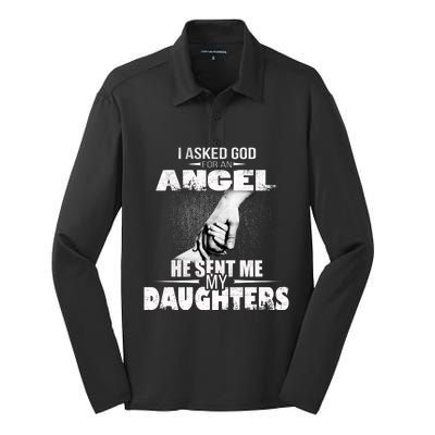 I Asked God For An Angel He Sent Me My Daughters Silk Touch Performance Long Sleeve Polo