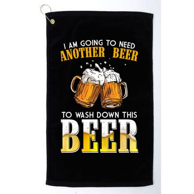 I Am Going To Need Another Beer To Wash Down This Beer Funny Golf Towel