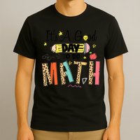 Its A Good Day To Do Math Leopard Pencil Teacher T-Shirt