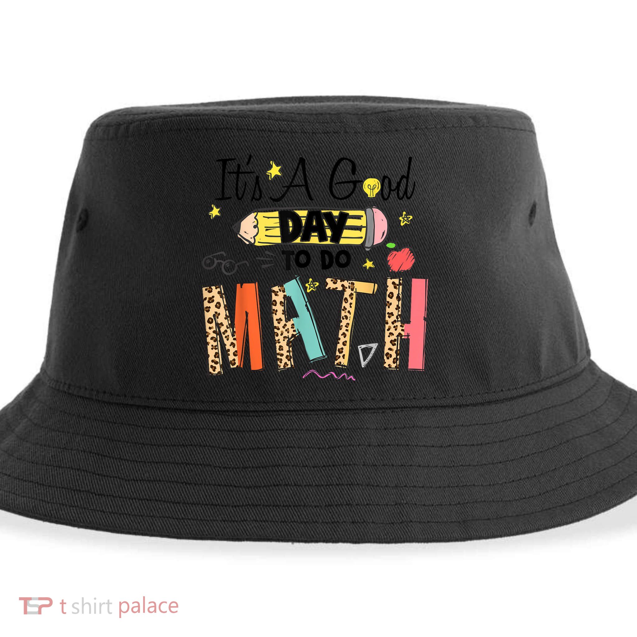 Its A Good Day To Do Math Leopard Pencil Teacher Sustainable Bucket Hat
