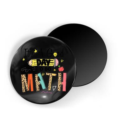 Its A Good Day To Do Math Leopard Pencil Teacher Magnet