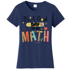 Its A Good Day To Do Math Leopard Pencil Teacher Women's T-Shirt