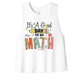 Its A Good Day To Do Math Leopard Pencil Teacher Women's Racerback Cropped Tank