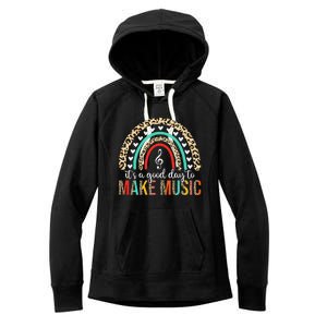 ItS A Good Day To Make Music Back To School Music Teacher Women's Fleece Hoodie