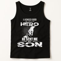 I Asked God For A Hero He Sent Me My Son Tank Top