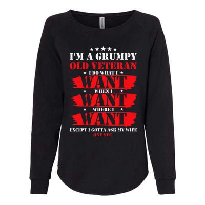 Im A Grumpy Old Veteran Funny Veteran Wife Womens California Wash Sweatshirt