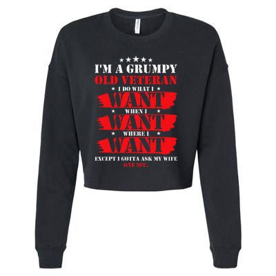 Im A Grumpy Old Veteran Funny Veteran Wife Cropped Pullover Crew