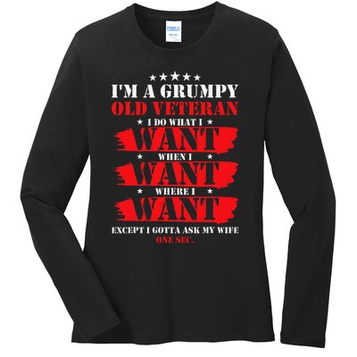 Im A Grumpy Old Veteran Funny Veteran Wife Ladies Long Sleeve Shirt