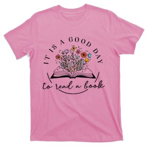 Its A Good Day To Read Flower School Librarian Book Lover T-Shirt