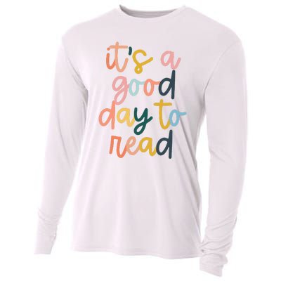 Its A Good Day To Read A Book Reading Books Lovers Cooling Performance Long Sleeve Crew