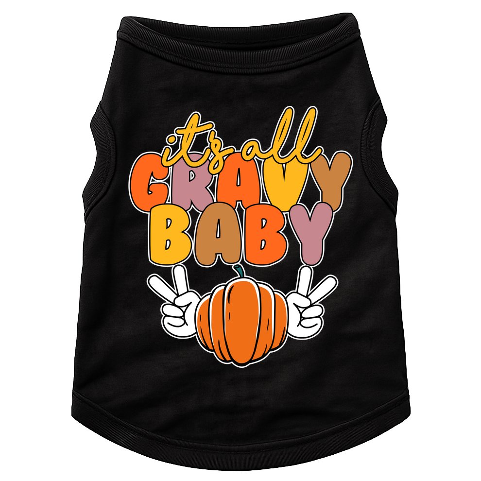 Its All Gravy Baby Pumpkin Fall Funny Doggie Tank