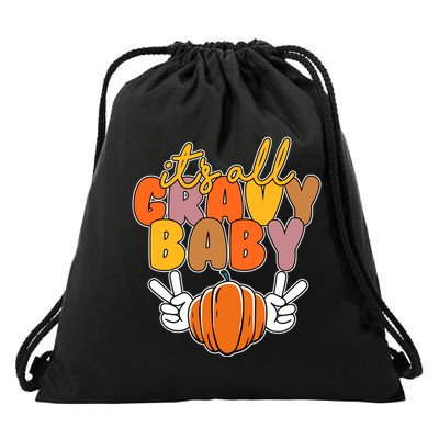 Its All Gravy Baby Pumpkin Fall Funny Drawstring Bag