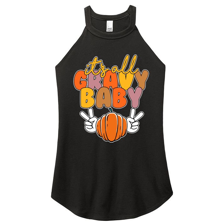 Its All Gravy Baby Pumpkin Fall Funny Women's Perfect Tri Rocker Tank