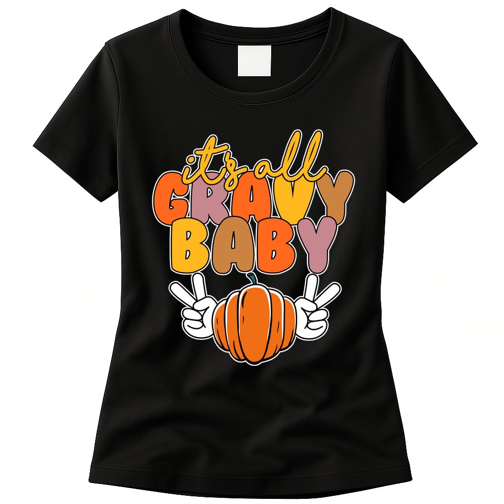 Its All Gravy Baby Pumpkin Fall Funny Womens T-Shirt