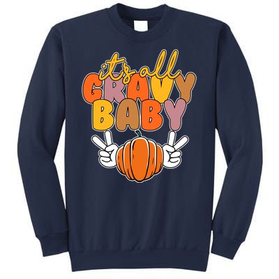 Its All Gravy Baby Pumpkin Fall Funny Sweatshirt