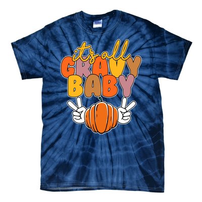 Its All Gravy Baby Pumpkin Fall Funny Tie-Dye T-Shirt