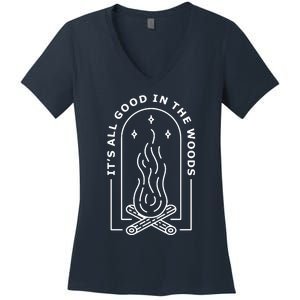 ItS All Good In The Woods Women's V-Neck T-Shirt