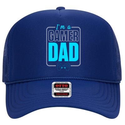 Im A Gamer Dad Cool Gamer Christmas Gift High Crown Mesh Back Trucker Hat