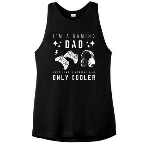 I'm A Gaming Dad Like A Normal Dad Only Cooler Ladies PosiCharge Tri-Blend Wicking Tank