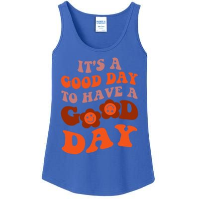 It's A Good Day To Have Good Day Trend Quote Gift Ladies Essential Tank