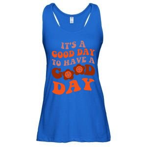 It's A Good Day To Have Good Day Trend Quote Gift Ladies Essential Flowy Tank