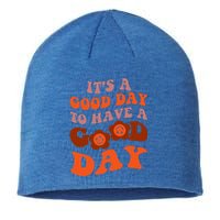 It's A Good Day To Have Good Day Trend Quote Gift Sustainable Beanie