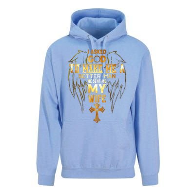 I Asked God To Make Me A Better Man He Sent Me My Wife Unisex Surf Hoodie