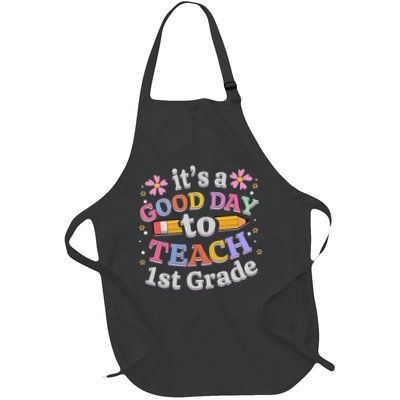 It's A Good Day To Teach 1st Grade First Grade Teacher Apron