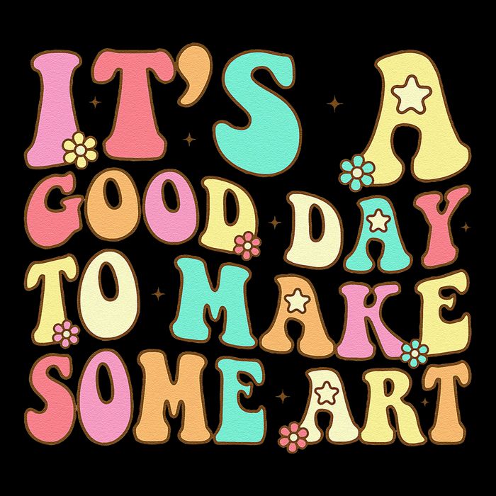 ItS A Good Day To Make Some Art Artist Art Teacher Backpack
