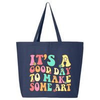 ItS A Good Day To Make Some Art Artist Art Teacher 25L Jumbo Tote