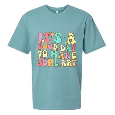 ItS A Good Day To Make Some Art Artist Art Teacher Sueded Cloud Jersey T-Shirt