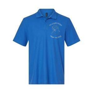 It's A Good Friday Thank You Jesus Easter Christian Church Great Gift Softstyle Adult Sport Polo