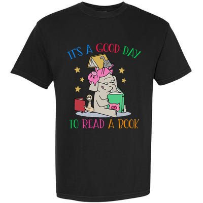 Its A Good Day To Read Bookworm Librarian Book Lover Gift Garment-Dyed Heavyweight T-Shirt