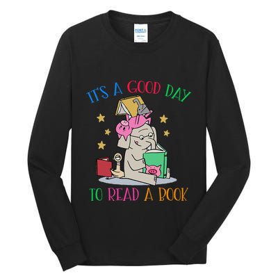 Its A Good Day To Read Bookworm Librarian Book Lover Gift Tall Long Sleeve T-Shirt