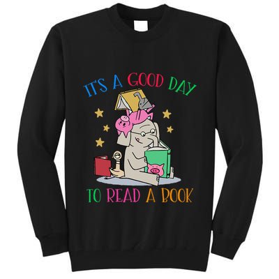 Its A Good Day To Read Bookworm Librarian Book Lover Gift Tall Sweatshirt